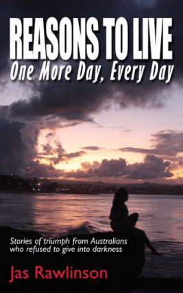 Reasons To Live One More Day Every Day, Jas Rawlinson