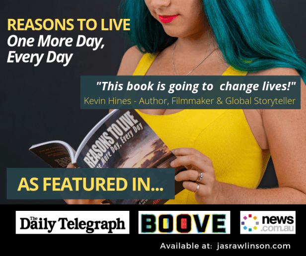 JAS RAWLINSON REASONS TO LIVE